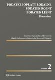 Podatki i opłaty lokalne Podatek rolny Podatek leśny Komentarz