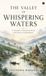 The Libri GmbH The Valley of Whispering Waters