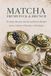 Matcha Frühstück & Brunch: 50 grüne Rezepte für den perfekten Morgen – Lattes · Bowls · Pancakes · Herzhaftes