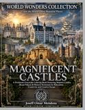 World Wonders Collection Magnificent Castles Premium Grayscale Coloring Book