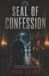 SEAL Libri GmbH Seal of Confession Paperback