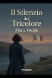 Il Silenzio del Tricolore