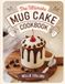 The Ultimate Mug Cake Cookbook