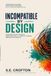 Incompatible by Design: Why Capable ADHD and AuDHD Adults Struggle and How to Build a Life That Works With Your Brain