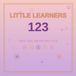 Little Learners 123 : Compter, tracer et colorier de 1 à 10