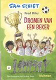 Sam Kluitman Sam schiet. Dromen van een beker