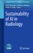Sustainability Springer Nature Imaging Informatics for Healthcare Professionals- Sustainability of AI in Radiology