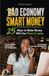 Bad Libri GmbH Bad Economy Smart Money - 25 Ways to Make Money With Your Phone & Laptop