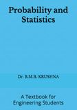 Probability and Statistics: A Textbook for Engineering Students