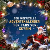 Der Skyrim Der inoffizielle Adventskalender für Fans von Skyrim