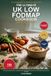 The Ultimate UK Low FODMAP Cookbook & IBS Relief Blueprint