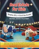 REAL ESTATE FOR KIDS: Bungalow Billy vs Brand New Brandon