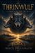 Thrinwulf: Dawn of the Delta Paperback