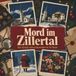 Mord tiptop Mord im Zillertal