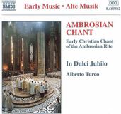 Outhere Naxos In Dulci Jubilo - Ambrosian Chant (CD)
