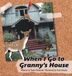 When Friesenpress When I Go to Granny's House