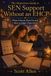 The Awareverse Guide to SEN Support Without an EHCP: What Schools Must Do and How to Make Them Do It