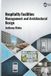 Hospitality Libri GmbH Hospitality Facilities: Management and Architectural Design