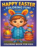 Happy Easter Coloring Fun! Vol.7, Coloring Book for Kids, Religious, Inspirational Book, Easter Bunny
