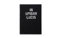 In Gost Books In Umbra Lucis - Signed Hardcover