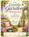 Gentle Garden Moments: A Large Print Garden Coloring Book for Adults & Seniors