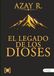 El legado de los dioses