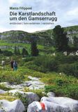 Die Buchschmiede Die Karstlandschaft um den Gamserrugg Paperback