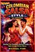 Colombian Independently Published Colombian Salsa Style for Beginners: Develop Fast Footwork, Musical Timing, and High-Energy Partner Moves