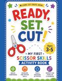 Ready, Set, Cut!: My First Scissor Skills Activity Book