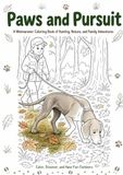 Paws and Pursuit: A Weimaraner Coloring Book of Hunting, Nature, and Family Adventures