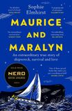 Maurice and Maralyn: An extraordinary true story of shipwreck, survival and love