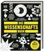 Big Ideas. Das Wissenschafts-Buch: Über 100 zentrale Theorien aus Physik, Chemie, Biologie & Geowissenschaft