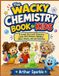 The Libri GmbH The Wacky Chemistry Book for Kids