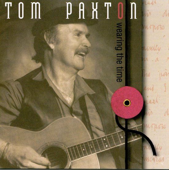 Sugar Hill Tom Paxton - Wearing The Time - CD