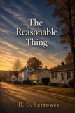 The Reasonable Thing