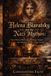 Helena Blavatsky and the Nazi Mythos: How Helena Blavatsky’s Writings Shaped the Ideology of the Thule Society