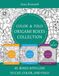 Color and Fold Origami Boxes Collection: 45 Boxes with Lids to Cut, Color, and Fold (3 Books in 1)