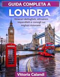 GUIDA COMPLETA A LONDRA