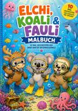 Elchi, Koali & Fauli - Das große Abenteuer - Malbuch