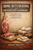 Home Libri GmbH Home Butchering and Preservation Handbook