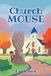 Church Libri GmbH Church Mouse