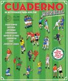 Cuaderno Mundial de Fútbol Cuaderno de actividades para adultos