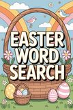 Easter Basket Stuffers for Teens: Word Search: Well-Organized Alphabet Hunt Puzzle Book for Ages 13-18