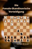 Die Pseudo-Skandinavische Verteidigung: 2
