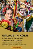 Learn German A2–B1 with Stories: German–English Bilingual Book