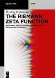 The De Gruyter The Riemann Zeta Function: Integrals, Multiple Sums, Mordell’s Sums, Ramanujan’s Formula: 0