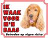 Stickerkoning.nl Engelse Cocker Spaniel Waakbord - Ik waak voor mijn Baas