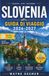SLOVENIA GUIDA DI VIAGGIO 2026-2027: Ljubljana, il Lago di Bled e le Alpi Giulie: dove soggiornare, mangiare ed esplorare lungo il percorso