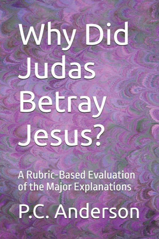 Why Libri GmbH Why Did Judas Betray Jesus? Paperback