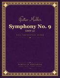 Mahler: Symphony No. 9, GMW 50 - Full Orchestral Score